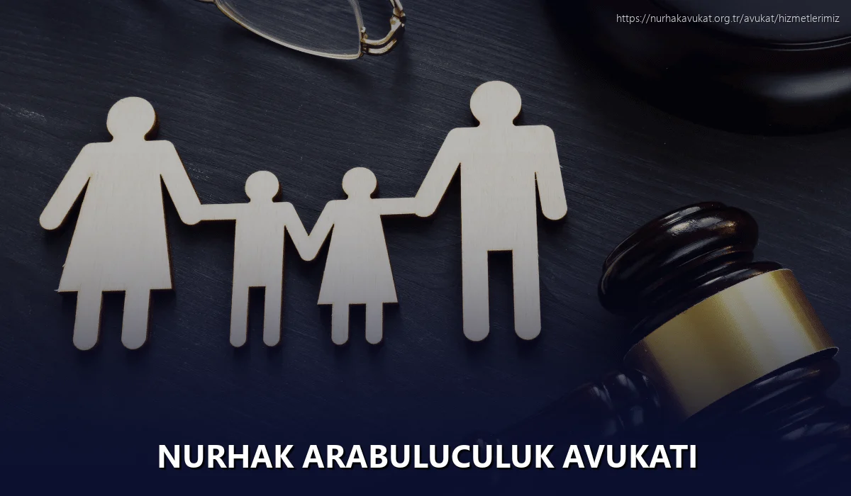 Nurhak Arabuluculuk Avukatı
